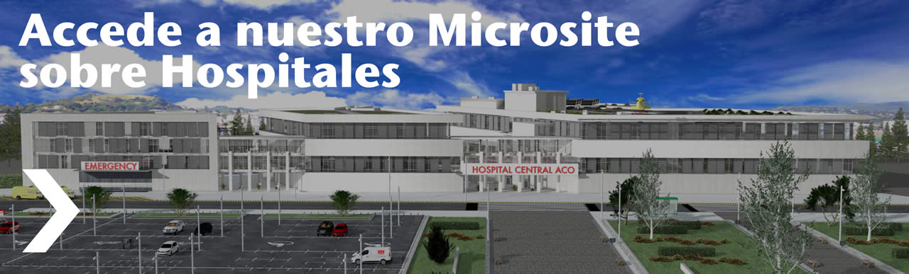 Accede a nuestro Microsite sobre Hospitales